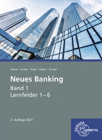 Abbildung von: Neues Banking Band 1 Lernfelder 1- 6 - Europa-Lehrmittel