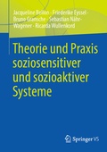 Cover: Theorie und Praxis soziosensitiver und sozioaktiver Systeme - Springer VS