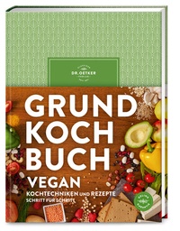 Abbildung von: Grundkochbuch vegan - Dr. Oetker - ein Verlag der Edel Verlagsgruppe