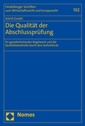 Abbildung von: Die Qualität der Abschlussprüfung - Nomos