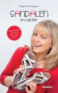 Abbildung von: Sandalen im Winter - Verlag Renate Brandes
