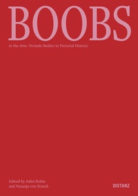 Abbildung von: Boobs in the Arts - DISTANZ Verlag