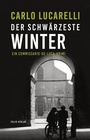 Cover: Der schwärzeste Winter - Folio