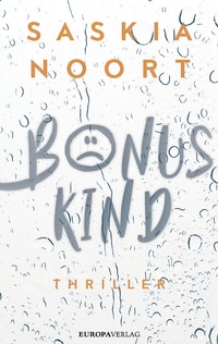 Enlarge image Cover: Bonuskind - Europa Verlage