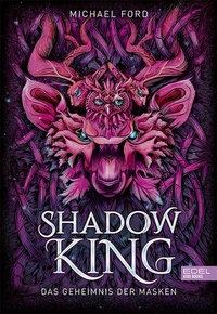 Enlarge image Cover: Shadow King - Karibu - ein Verlag der Edel Verlagsgruppe