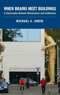 Cover: When Brains Meet Buildings - Oxford University Press Inc