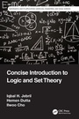 Cover: Concise Introduction to Logic and Set Theory - CRC Press