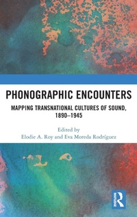 Enlarge image Cover: Phonographic Encounters - Routledge