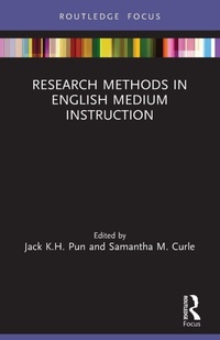 Enlarge image Cover: Research Methods in English Medium Instruction - Routledge