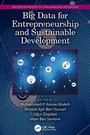 Cover: Big Data for Entrepreneurship and Sustainable Development - CRC Press