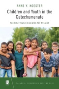 Cover: Children and Youth in the Catechumenate - Liturgical Press