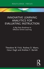 Cover: Innovative Learning Analytics for Evaluating Instruction - Routledge
