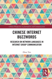 Enlarge image Cover: Chinese Internet Buzzwords - Routledge