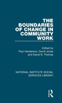 Cover: The Boundaries of Change in Community Work - Routledge
