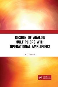 Enlarge image Cover: Design of Analog Multipliers with Operational Amplifiers - CRC Press