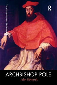 Enlarge image Cover: Archbishop Pole - Routledge