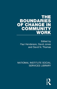Abbildung von: The Boundaries of Change in Community Work - Routledge