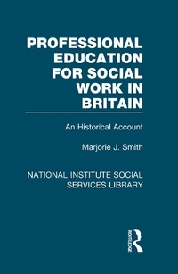 Abbildung von: Professional Education for Social Work in Britain - Routledge