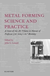 Enlarge image Cover: Metal Forming Science and Practice - Elsevier