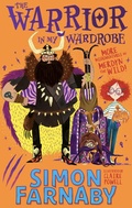 Cover: The Warrior in My Wardrobe - Hodder Children's Books
