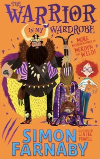 Abbildung von: The Warrior in My Wardrobe - Hodder Children's Books