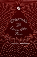 Cover: Christmas with Louisa May Alcott - Sterling