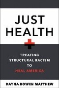 Cover: Just Health - New York University Press