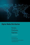 Cover: Digital Media Distribution - New York University Press