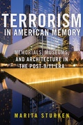 Cover: Terrorism in American Memory - New York University Press