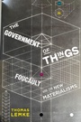 Cover: The Government of Things - New York University Press