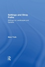 Cover: Settings and Stray Paths - Routledge