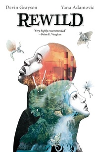 Enlarge image Cover: Rewild - Dark Horse Comics,U.S.