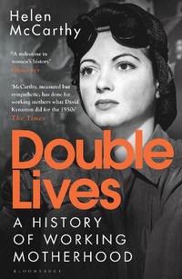 Enlarge image Cover: Double Lives - Bloomsbury Publishing PLC