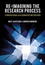 Cover: Re-imagining the Research Process - SAGE Publications Ltd