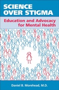 Cover: Science Over Stigma - American Psychiatric Association Publishing