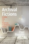 Cover: Archival Fictions - University of Massachusetts Press