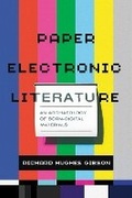Cover: Paper Electronic Literature - University of Massachusetts Press