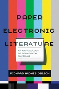Cover: Paper Electronic Literature - University of Massachusetts Press