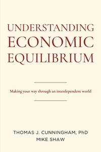 Enlarge image Cover: Understanding Economic Equilibrium - Business Expert Press