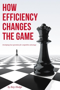 Abbildung von: How Efficiency Changes the Game - Business Expert Press