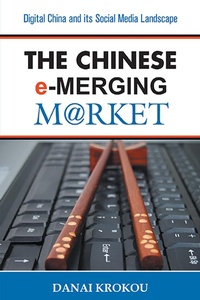 Abbildung von: The Chinese e-Merging Market - Business Expert Press