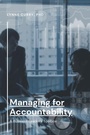 Cover: Managing for Accountability - Business Expert Press