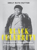 Cover: Black Celebrity - University of Delaware Press