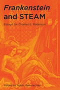 Cover: Frankenstein and STEAM - University of Delaware Press