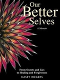 Cover: Our Better Selves - Indies United Publishing House, LLC