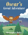 Cover: Oscar's Great Adventure - Covenant Books, Inc.