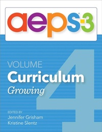 Enlarge image Cover: Assessment, Evaluation, and Programming System for Infants and Children (AEPS (R)-3): Curriculum, Volume 4 - Brookes Publishing Co