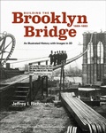 Cover: Building the Brooklyn Bridge, 1869-1883 - Bauer and Dean Publishers