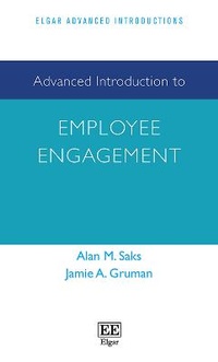 Enlarge image Cover: Advanced Introduction to Employee Engagement - Edward Elgar Publishing