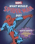 Cover: What Would Spider-Man Do? - Studio Press